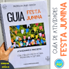 Guia Festa Junina na Escola com atividades e projeto 10